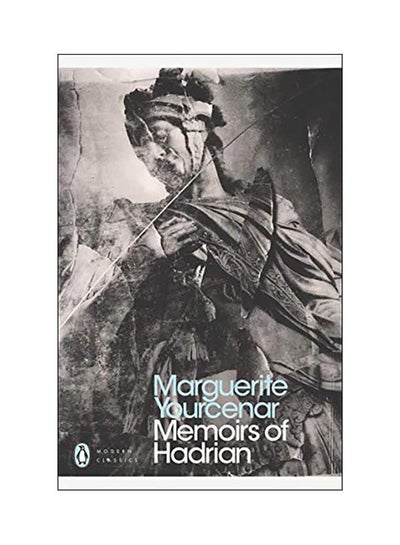 اشتري Memoirs Of Hadrian paperback english - 07 Dec 2000 في الامارات