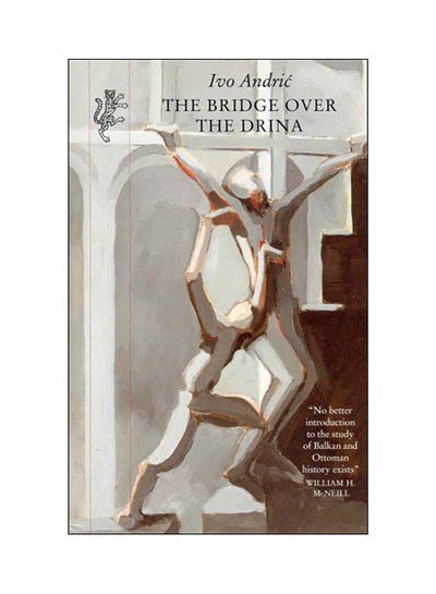 Buy The Bridge Over The Drina paperback english - 05 Apr 1994 in UAE