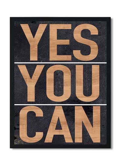 Buy Yes You Can Poster With Wood Frame Multicolour 32 X 22 X 2centimeter in Saudi Arabia