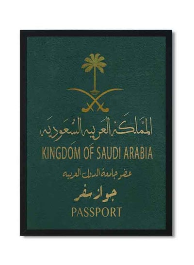 Buy KSA Passport Poster With Wood Frame Black/Green 32 X 22 X 2centimeter in UAE