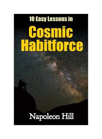 Buy 10 Easy Lessons In Cosmic Habitforce paperback english - 23 Feb 2016 in UAE