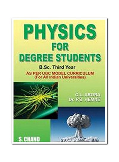 اشتري Physics For Degree Students B.Sc. Third Year Paperback في الامارات