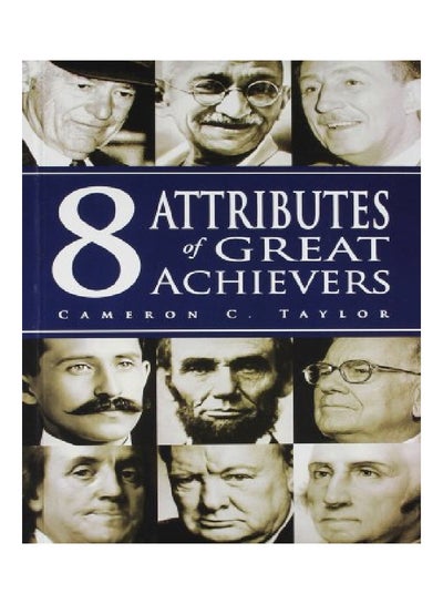 اشتري 8 Attributes Of Great Achievers paperback english - 1-Dec-11 في السعودية