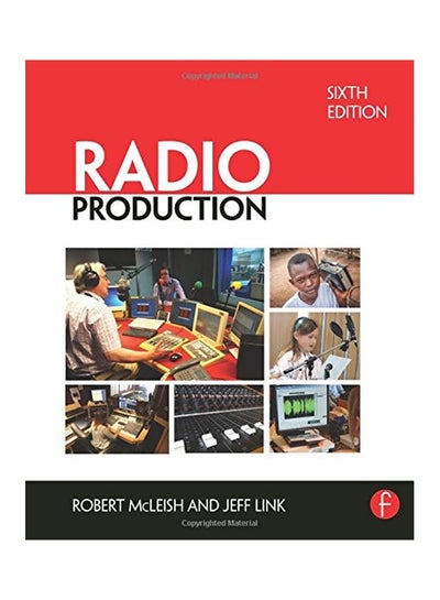 Buy Radio Production Paperback English by Robert McLeish - 08 Oct 2015 in Egypt