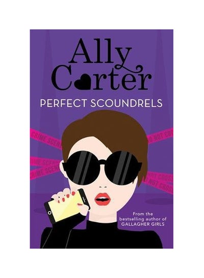 اشتري Heist Society: Perfect Scoundrels: Book 3 Paperback في الامارات