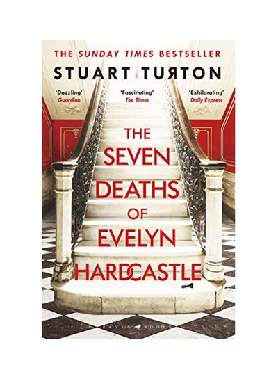 اشتري Seven Deaths Of Evelyn Hardcastle Paperback English by Stuart Turton - 2018 في الامارات