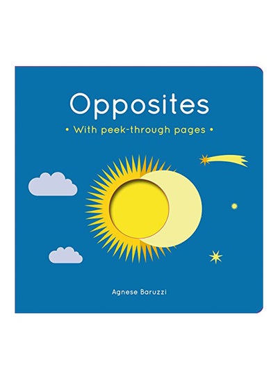 Buy Opposites: A Board Book With Peek-Through Pages hardcover english - 2018 in UAE