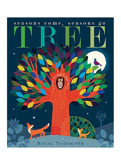 Buy Tree: Seasons Come, Seasons Go hardcover english - 2015 in UAE