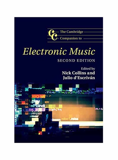 اشتري Cambridge Companions To Music: The Cambridge Companion To Electronic Music paperback english - November 9, 2017 في الامارات