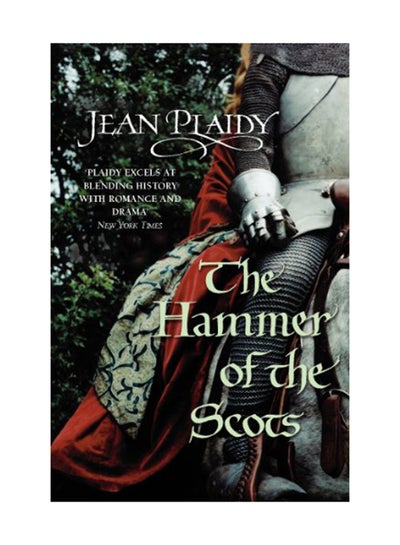 Buy The Hammer Of The Scots: (Plantagenet Saga) Paperback English by Jean Plaidy - May 1, 2008 in UAE