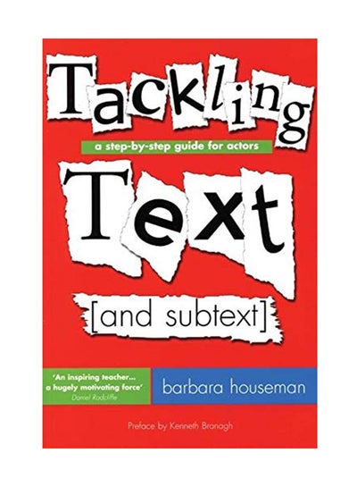 اشتري Tackling Text: A Step-By-Step Guide For Actors paperback english - July 1, 2008 في الامارات