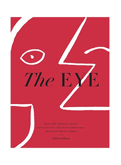 Buy The Eye Hardcover English by Nathan Williams - October 1, 2018 in UAE