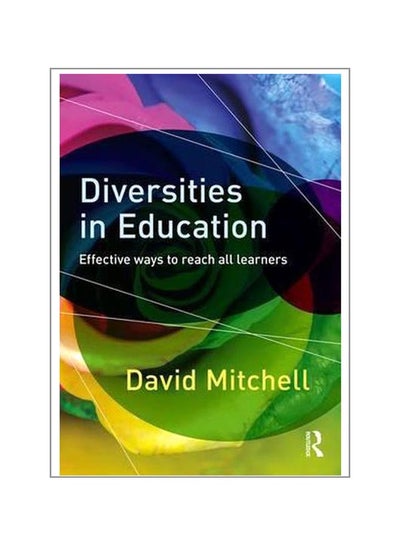 Buy Diversities In Education: Effective Ways To Reach All Learners paperback english - 22-Oct-16 in Egypt