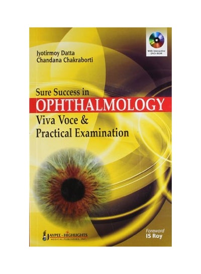 Buy Sure Success In Ophthalmology: Viva Voce And Practical Examination paperback english - 31 Jan 2014 in UAE