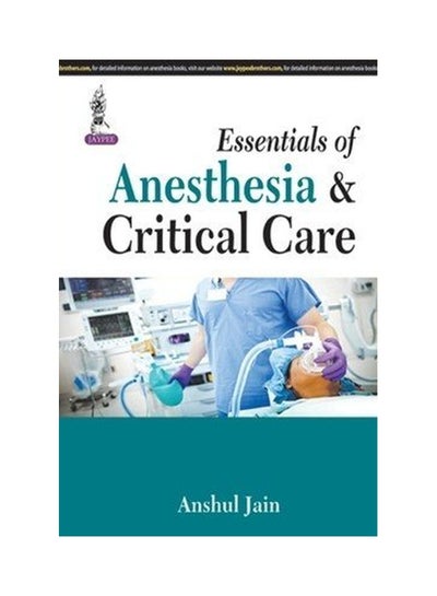 اشتري Essentials Of Anesthesia And Critical Care Paperback في الامارات