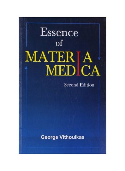 Buy The Essence Of Materia Medica paperback english - 30 Jul 2008 in UAE