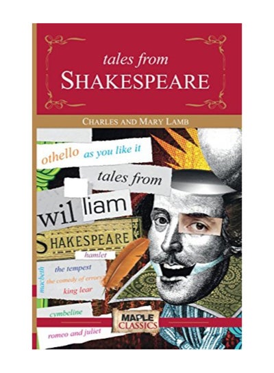 Buy Tales From Shakespeare Paperback English by Charles And Mary Lamb - 2013 in UAE