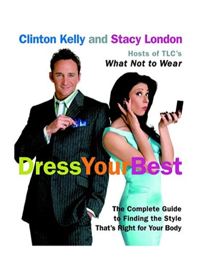 Buy Dress Your Best Paperback English by Clinton Kelly in UAE