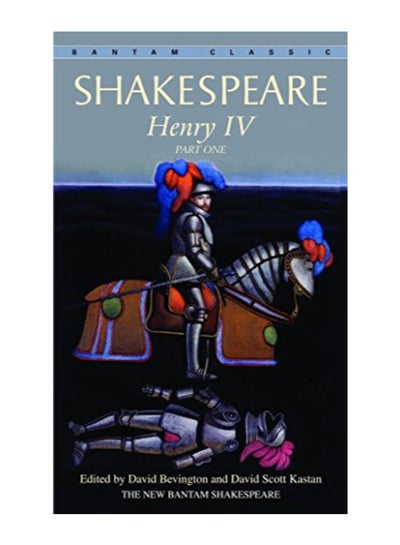 Buy Henry IV Paperback English by David Bevington in UAE