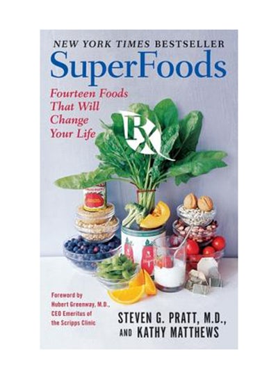 Buy Superfoods Rx: Fourteen Foods That Will Change Your Life paperback english in Egypt