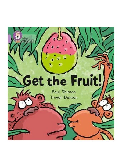 Buy Get The Fruit paperback english - 20-Sep-04 in UAE