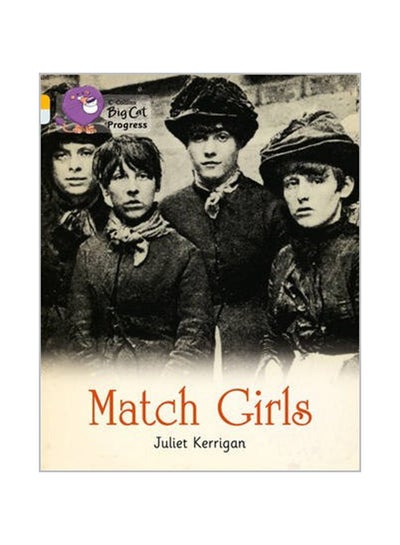 Buy Match Girls Paperback English by Juliet Kerrigan - 1-May-13 in UAE