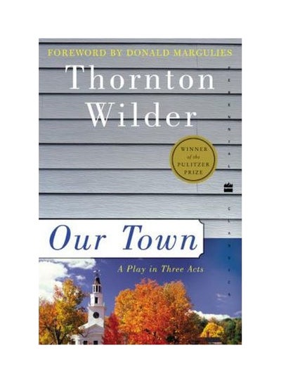 Buy Our Town: A Play In Three Acts paperback english in UAE