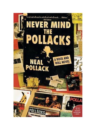 Buy Never Mind The Pollacks: A Rock And Roll Novel paperback english in UAE