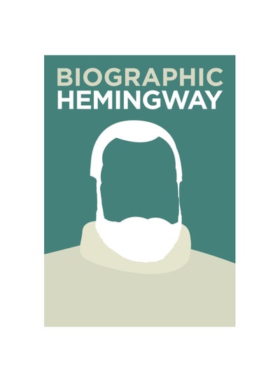 Buy Biographic Hemingway hardcover english - 1-Sep-19 in UAE