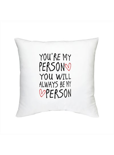 اشتري وسادة ديكور مطبوع عليها عبارة "You'll Be Always My Person" في الامارات