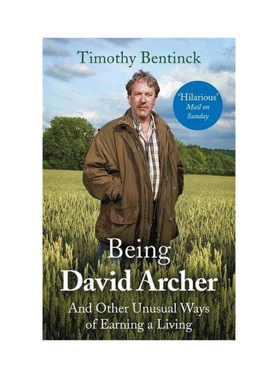 Buy Being David Archer Paperback English by Timothy Bentinck - 15 Jan 2019 in UAE