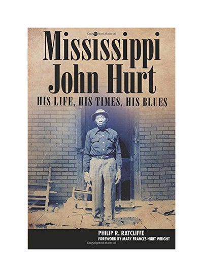 Buy Mississippi John Hurt paperback english - 19th April 2018 in UAE