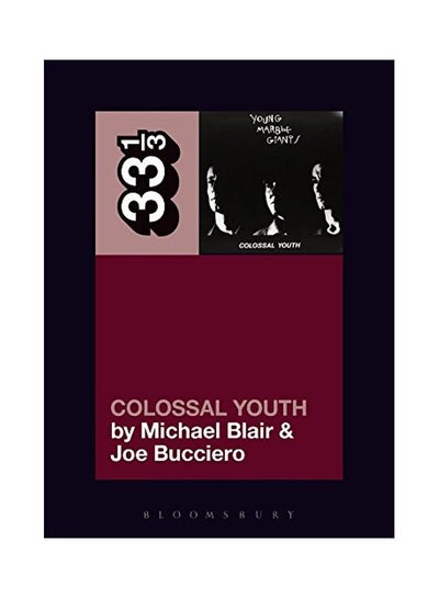 اشتري Young Marble Giants' Colossal Youth paperback english - 08 May 2017 في الامارات