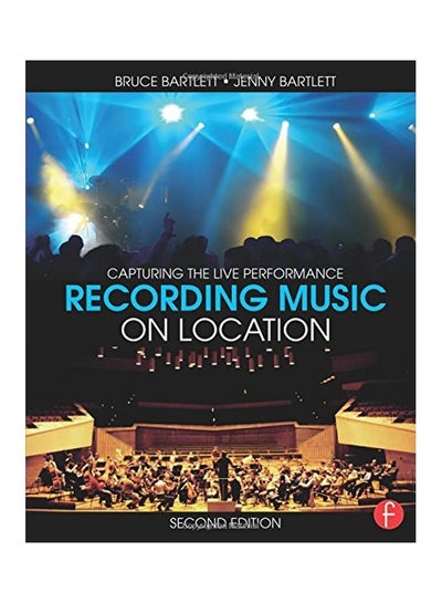 اشتري Recording Music on Location Paperback في الامارات