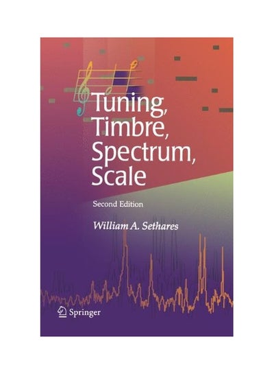 Buy Tuning, Timbre, Spectrum, Scale paperback english - 13 Oct 2010 in UAE