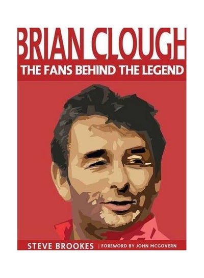 Legendary Manager Brian Clough Colour POSTER 