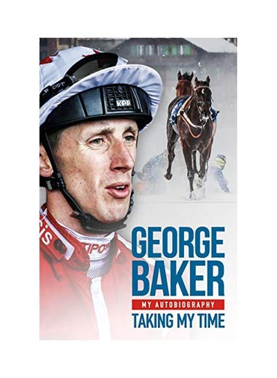 Buy Taking My Time: My Autobiography hardcover english - 14 Sep 2018 in UAE