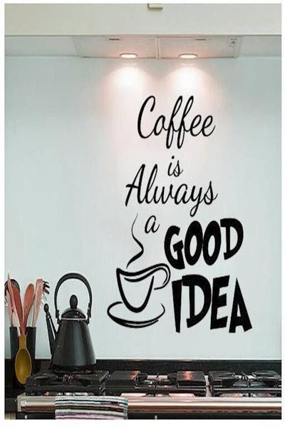 اشتري ملصق جداري من بلاستيك الـ PVC مطبوع بعبارةCoffee Is Always A Good Idea بقياس 35×40 سم قابل للإزلة لديكور المنزل مصنوع يدوياً، ملصق جداري لغرفة المعيشة والمطبخ 35X40 في الامارات