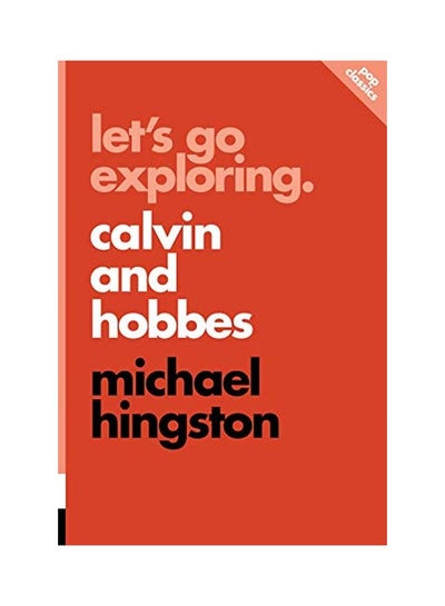 اشتري Let's Go Exploring: Calvin And Hobbes: Pop Classics Paperback في الامارات