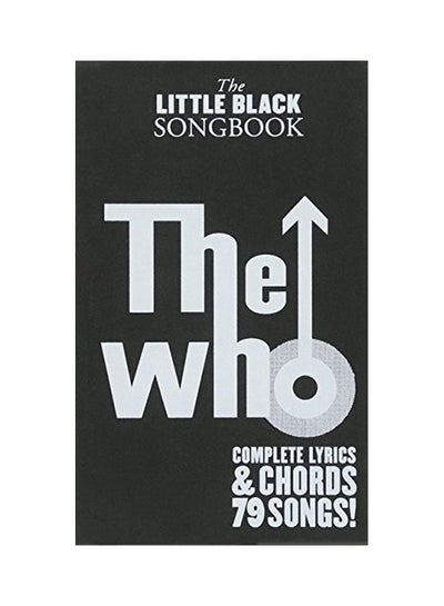 اشتري Little Black Songbook The Who paperback english - 27-Mar-12 في الامارات