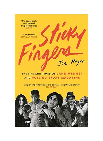 اشتري Sticky Fingers: The Life And Times Of Jann Wenner And Rolling Stone Magazine Paperback في الامارات