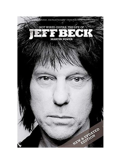 Buy Hot Wired Guitar: The Life Of Jeff Beck paperback english - 10 Nov 2014 in UAE