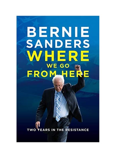 Buy Where We Go From Here : Two Years In The Resistance hardcover english - 07 Jan 2019 in UAE