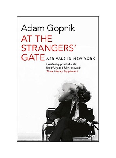 اشتري At The Strangers' Gate paperback english - 04 Oct 2018 في الامارات