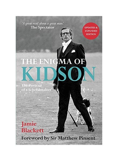 Buy The Enigma Of Kidson: The Portrait Of A Schoolmaster paperback english - 27th December 2018 in UAE