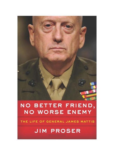 اشتري No Better Friend, No Worse Enemy Hardcover English by Jim Proser - 6-sept-18 في الامارات