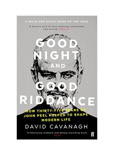 Buy Good Night and Good Riddance Paperback English by David Cavanagh - 2016 in UAE