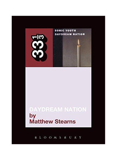 Buy Sonic Youth's Daydream Nation paperback english in UAE