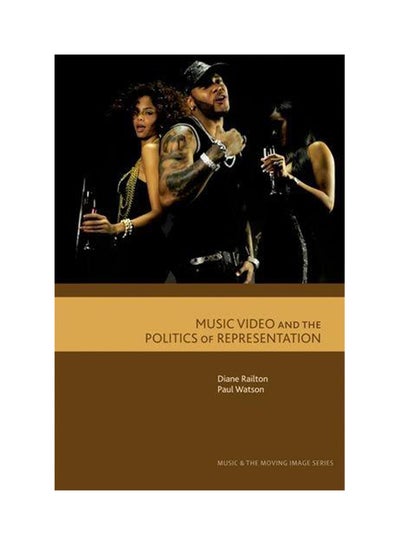 اشتري Music Video and the Politics of Representation paperback english - 2011 في الامارات