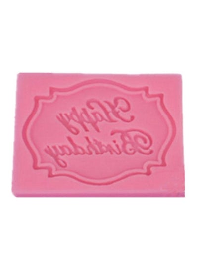 Buy Happy Birthday Alphabet Silicone Chocolate Mold for Cake Topper Decoration Pink 5x7.5x0.8centimeter in UAE